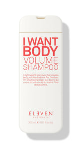 ELEVEN AUSTRALIA I Want Body Volume shampoo bottle front showing lightweight formula for voluminous hair