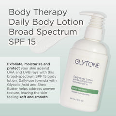 Glytone Daily Body Lotion applied SPF15 demonstrates smooth, protected skin.