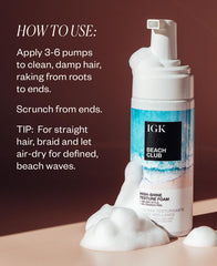 IGK Beach Club Texture Foam creates effortless beach waves.