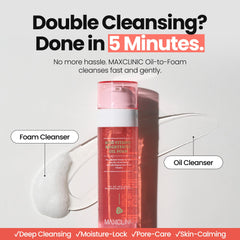 MAXCLINIC oil-to-foam lather activates with water for gentle, thorough cleansing.