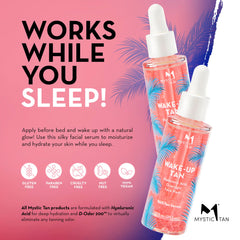 Mystic Tan Wake Up Tan serum used during night routine for hydration