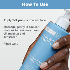 Paula's Choice RESIST texture creamy foam delivers comfortable, non-drying wash.