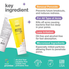 TOUCH benzoyl peroxide 2.5% gel applied under makeup for a seamless daily wear.