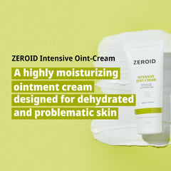 ZEROID Intensive Oint-Cream texture closeup emphasizing rich moisture for sensitive skin