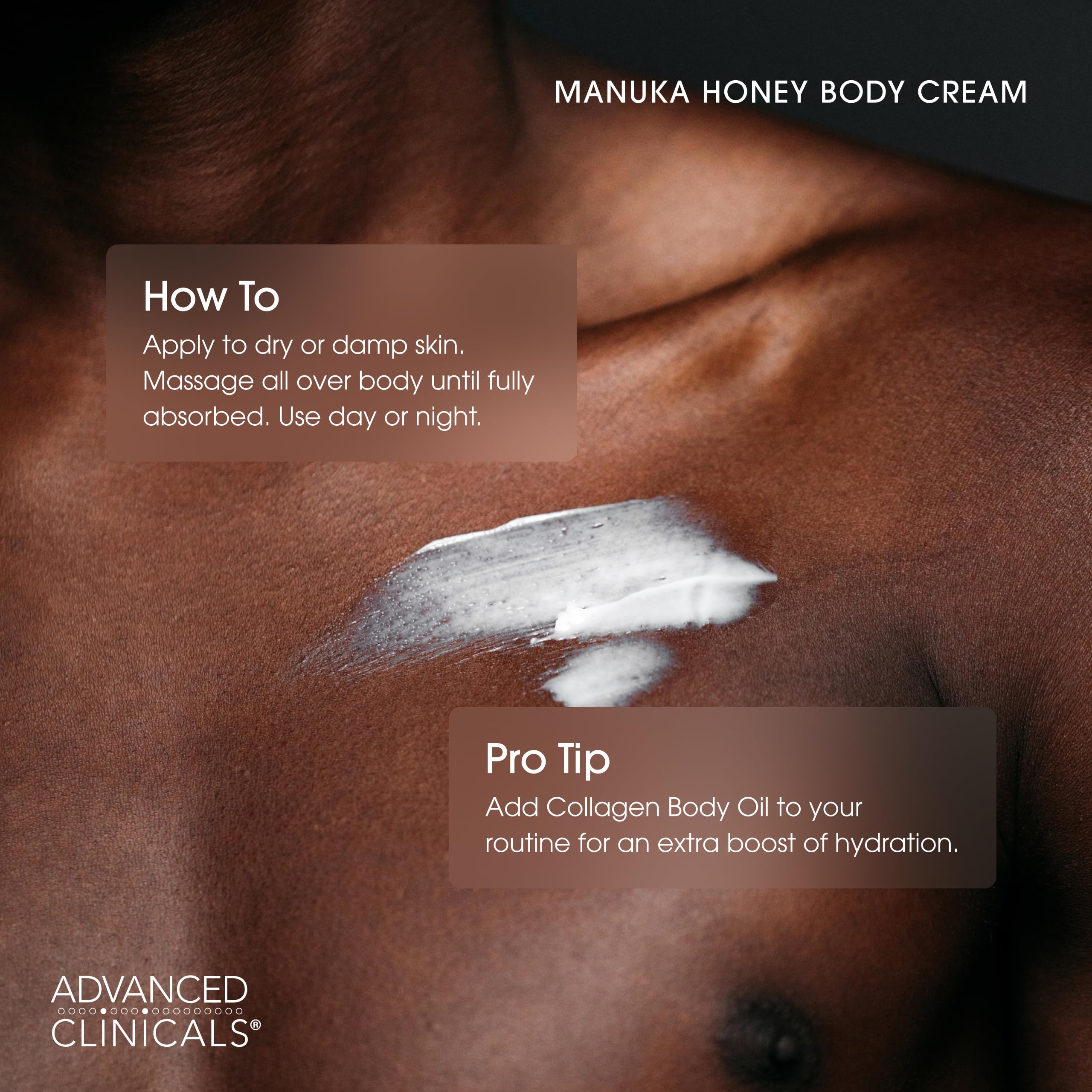 Advanced Clinicals Manuka Honey Body Cream with collagen emphasizes a firmer-looking skin texture.