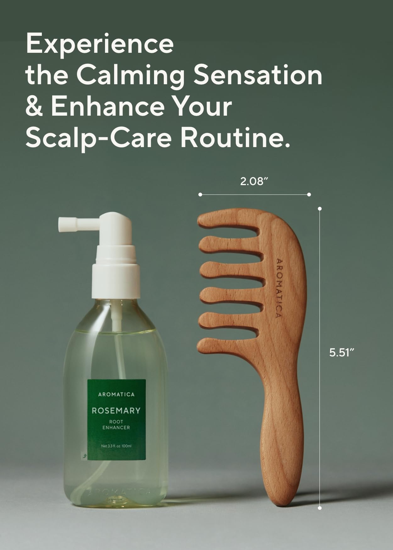 AROMATICA Rosemary scent on scalp evokes soothing, refreshing ritual.