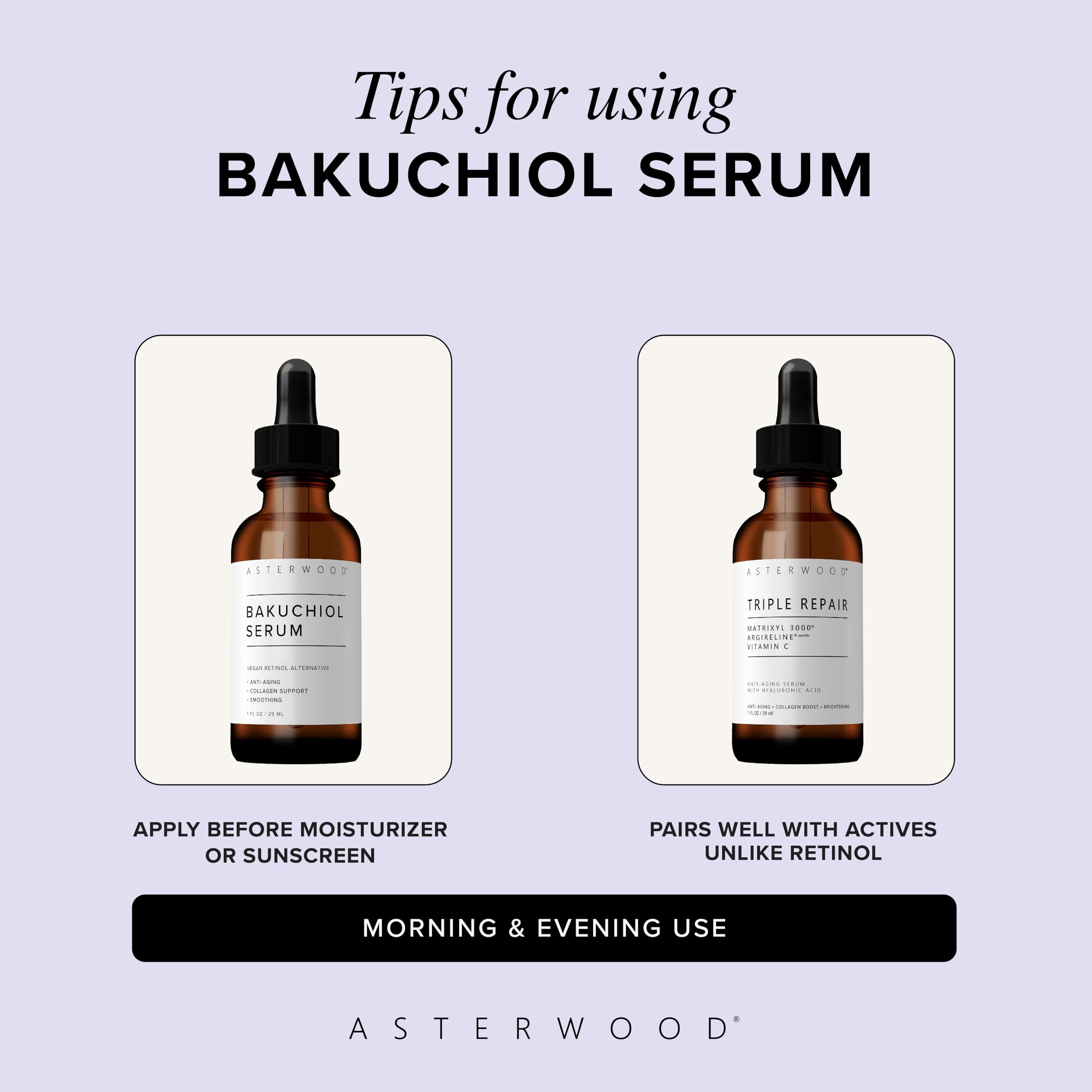 Asterwood Bakuchiol Serum featured in daily routine imagery for morning and night use.