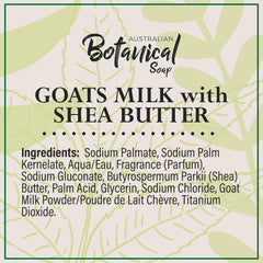 Australian Botanical Soap goat milk shea butter ingredients highlight premium formula.