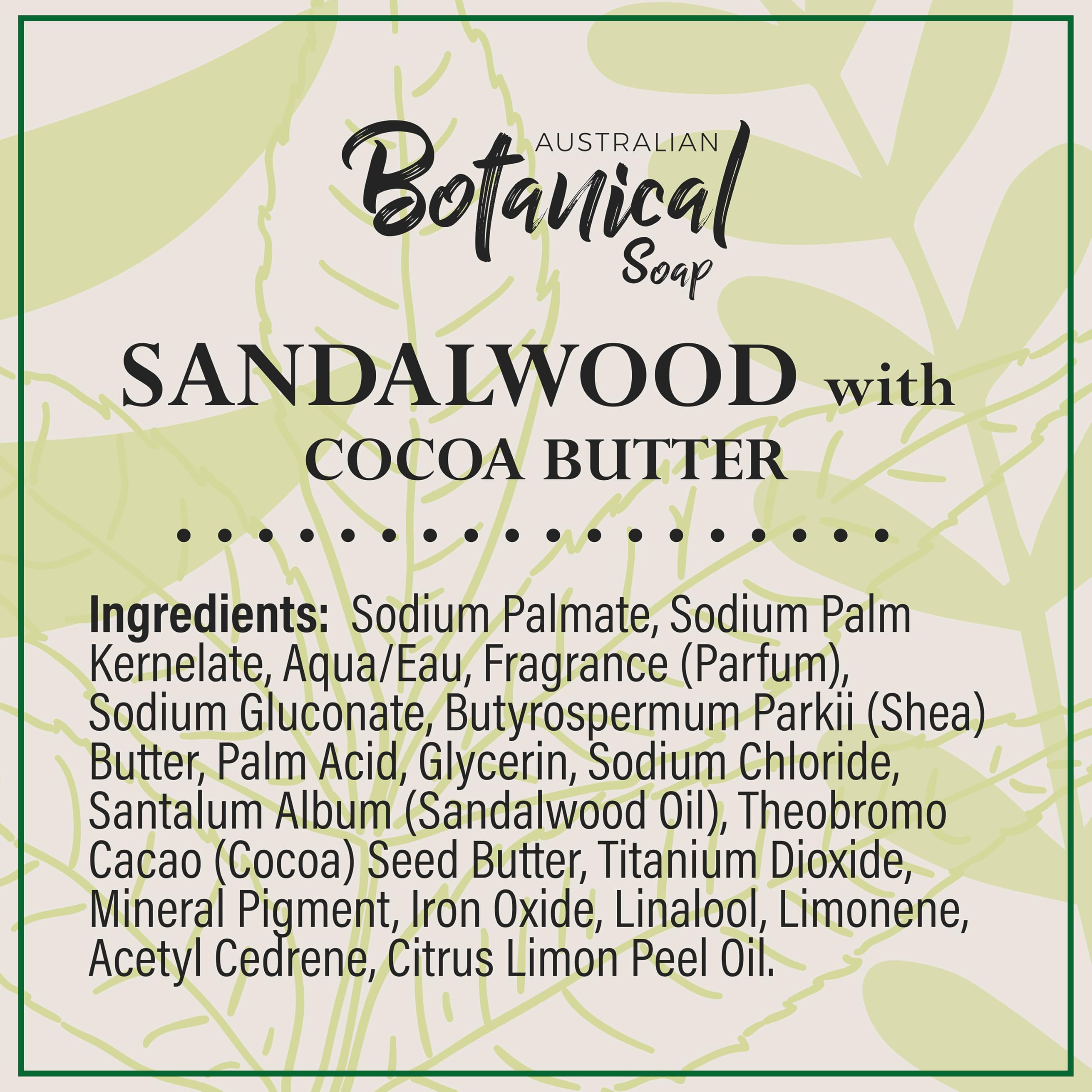 Australian Botanical Soap sandalwood cocoa butter bar fragrant steam conveys warm sandalwood scent.