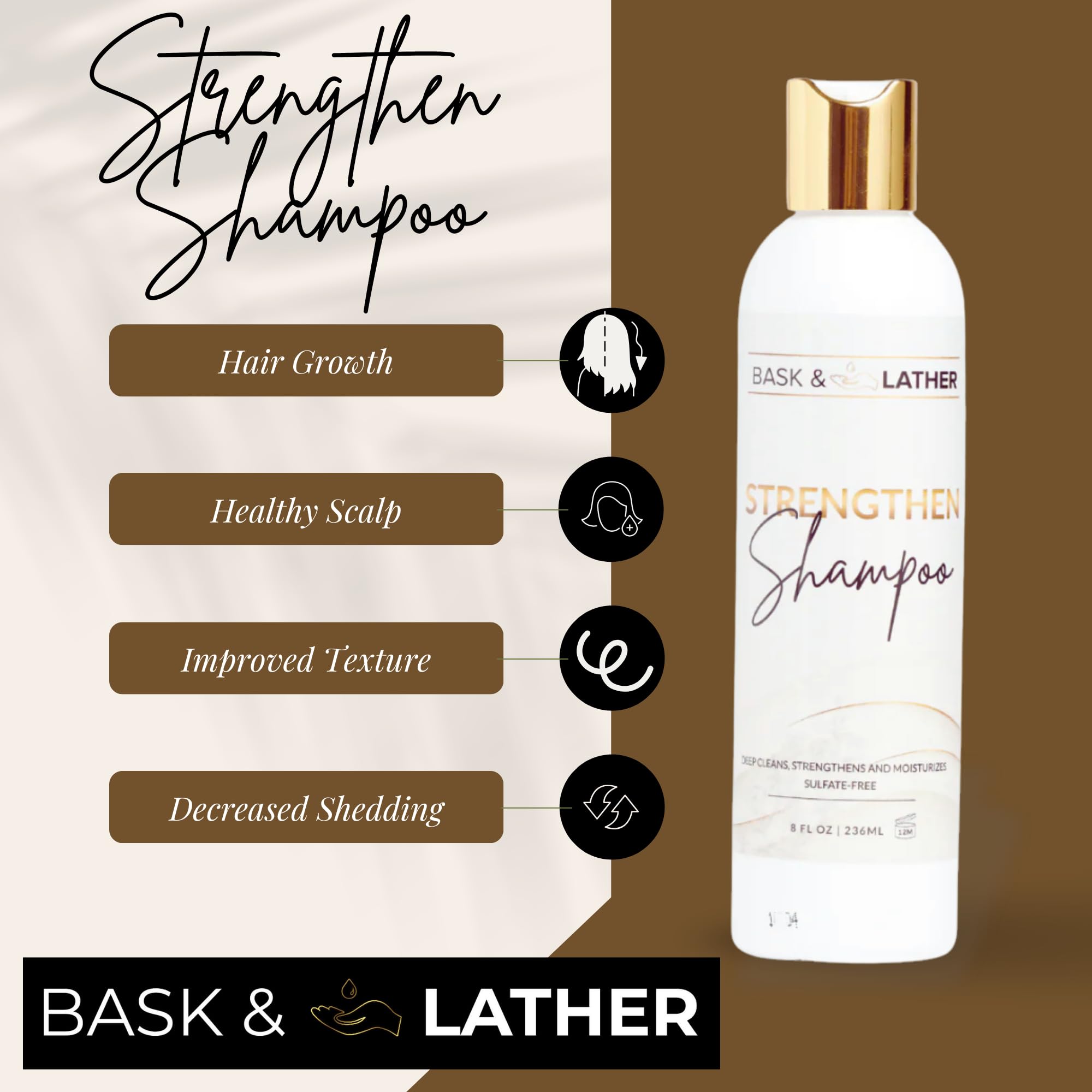 BASK & LATHER Strengthen Shampoo 8oz packaging for easy daily use