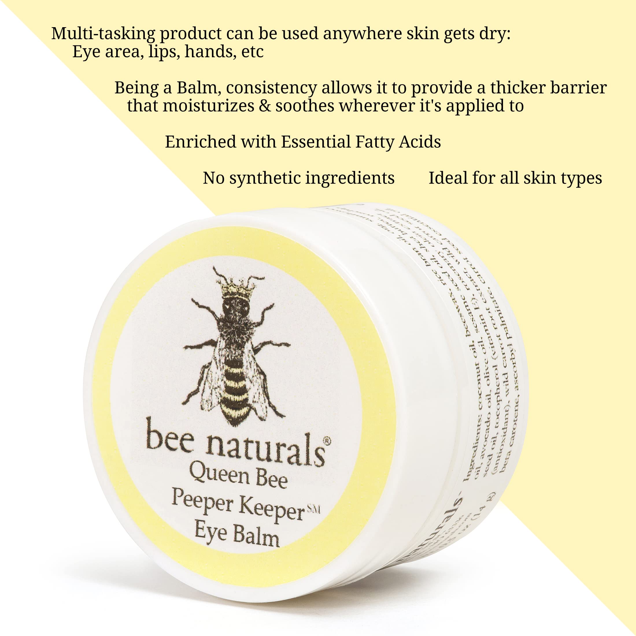 Bee Naturals Queen Eye Balm vitamin E and natural oils nourish delicate skin