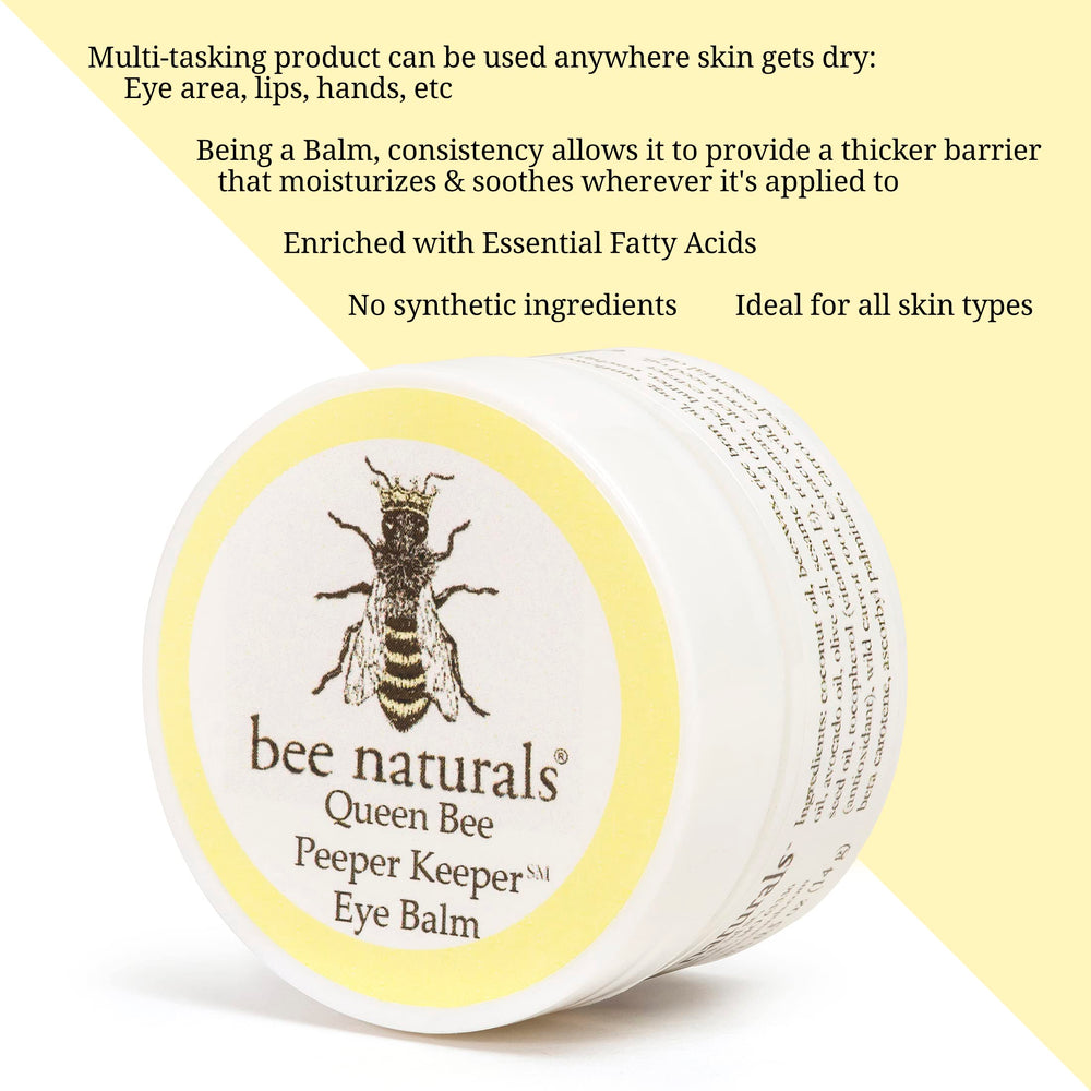 Bee Naturals Queen Eye Balm vitamin E and natural oils nourish delicate skin