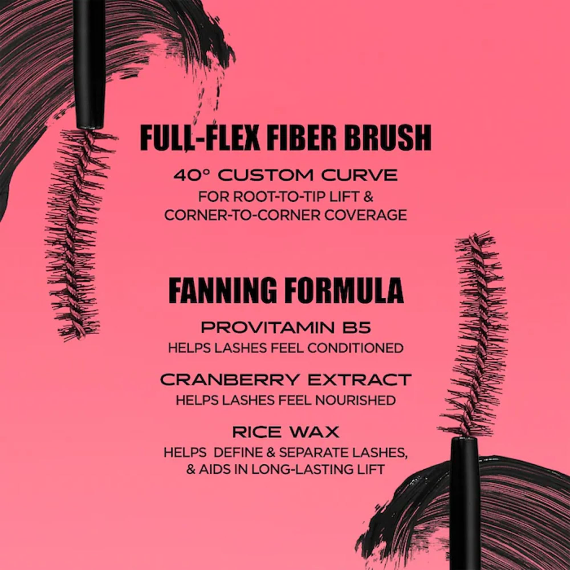Benefit wand with fanning fibers showing smooth, buildable formula texture