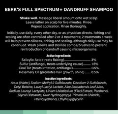 Berk's full spectrum dandruff shampoo rosemary-oil drop adds fragrance and helps promote shine.