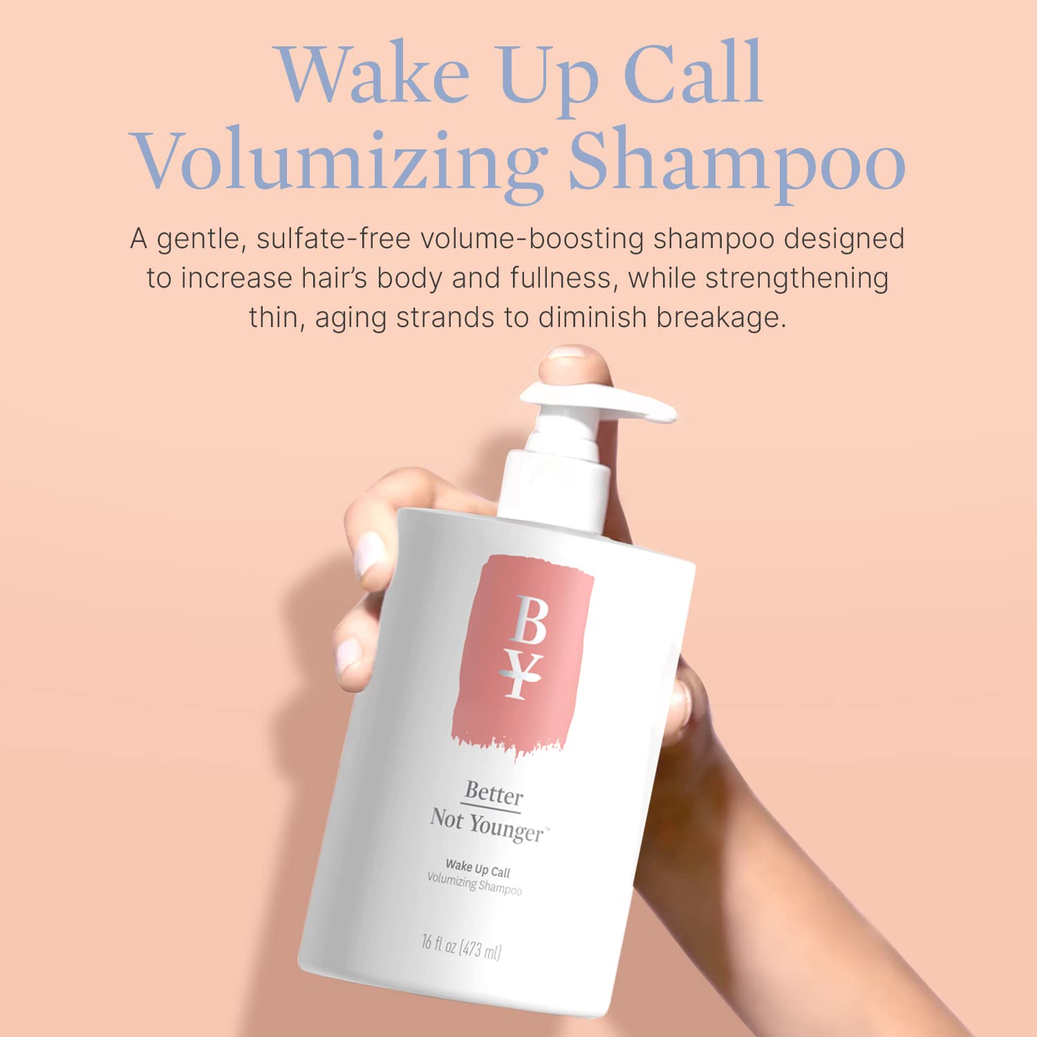 Better Not Younger Wake Up Call back label shows sulfate-free, color-safe cleansing