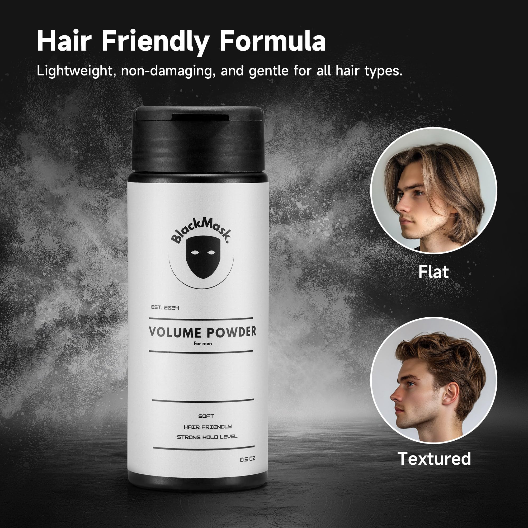 BlackMask Texture Powder hair-volume look highlights dramatic, confident appearance.