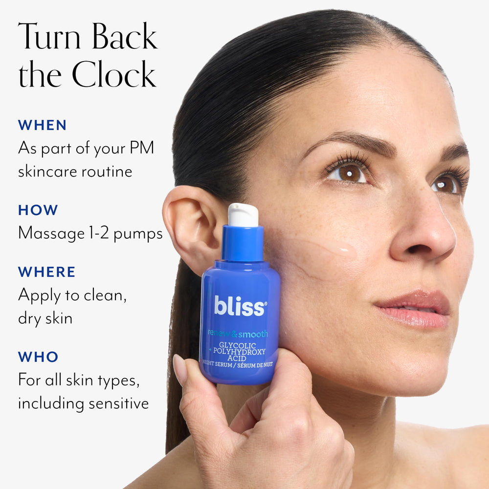Bliss dermatologist-tested label assures gentle nightly use for various skin types