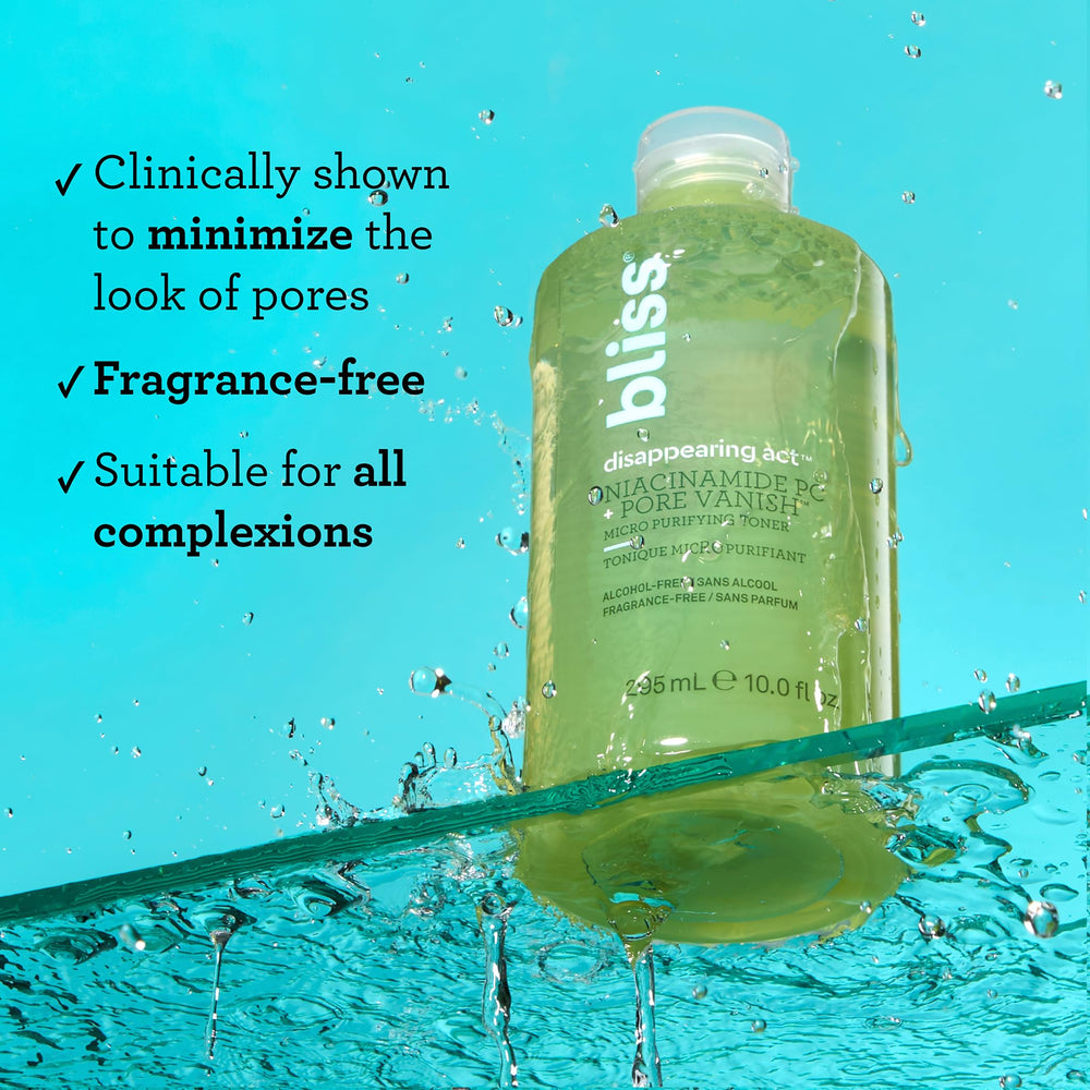 Bliss Disappearing Act Toner texture close-up signals refreshing, alcohol-free skincare moment.
