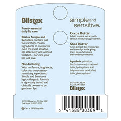 Smooth glide texture of Blistex Simple and Sensitive for quick non-greasy relief.