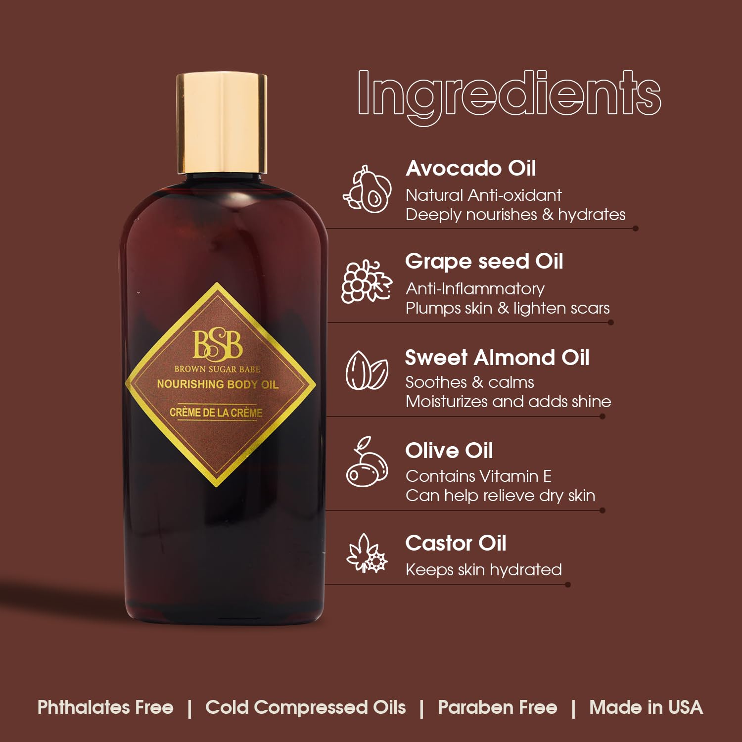 Brown Sugar Babe nourishing oil blend uses five cold-pressed oils to seal moisture.