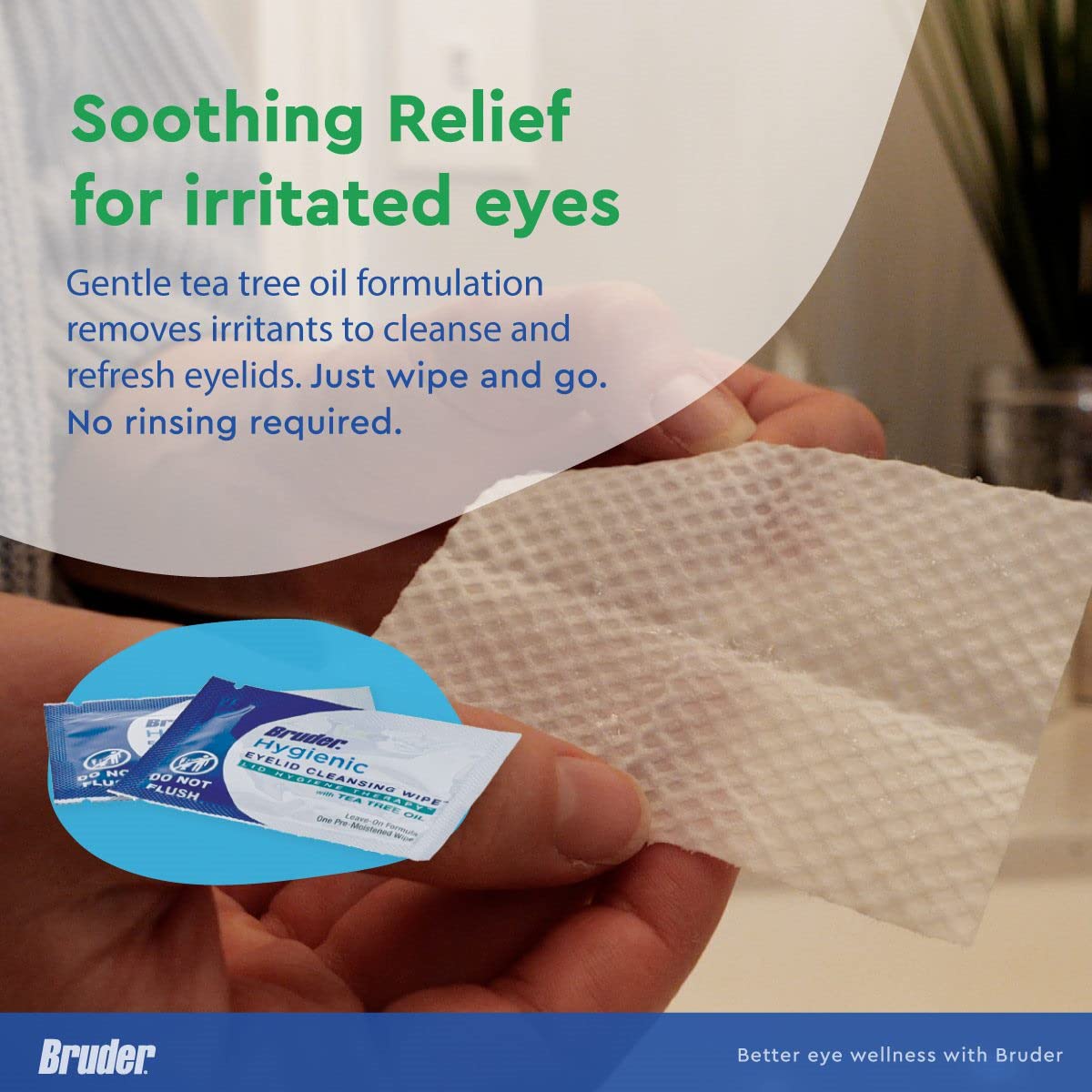 Bruder eyelid wipes for daily use at home or office.
