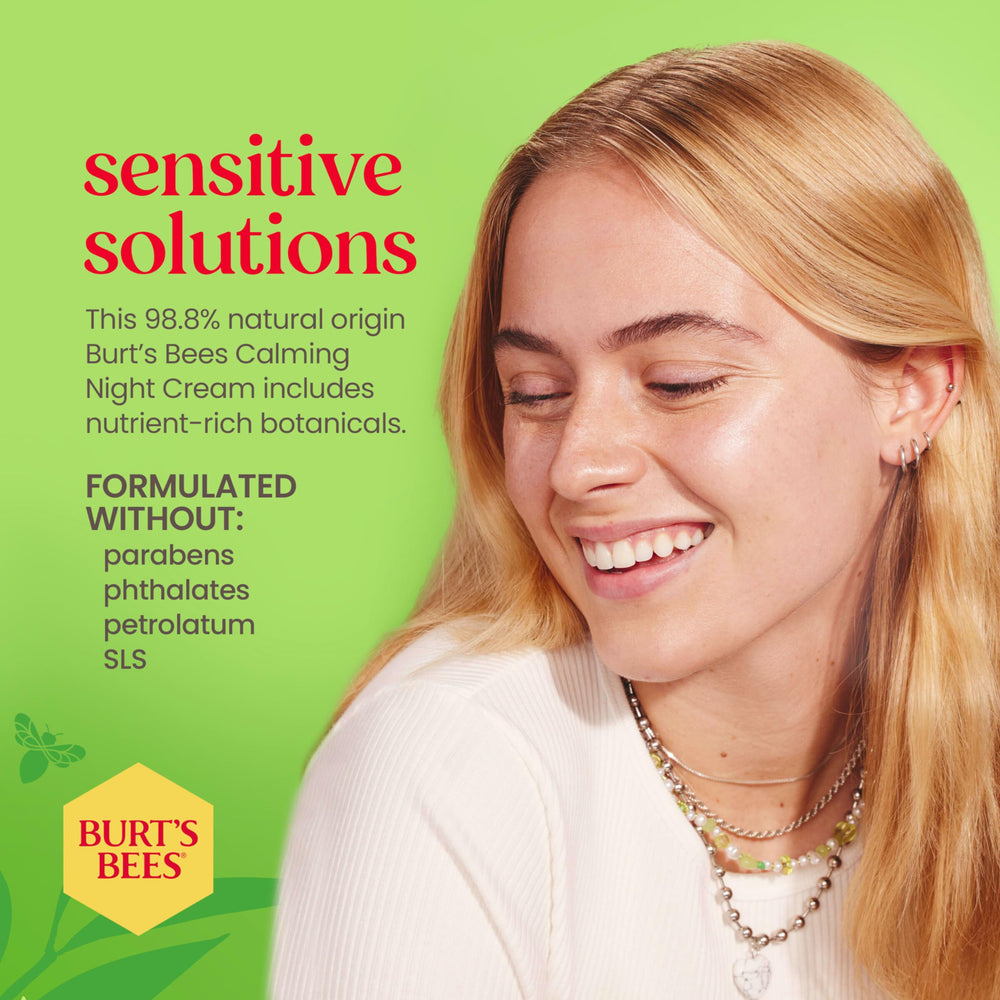 Burt's Bees Calming Night Cream cotton extract provides gentle shielding against irritants.