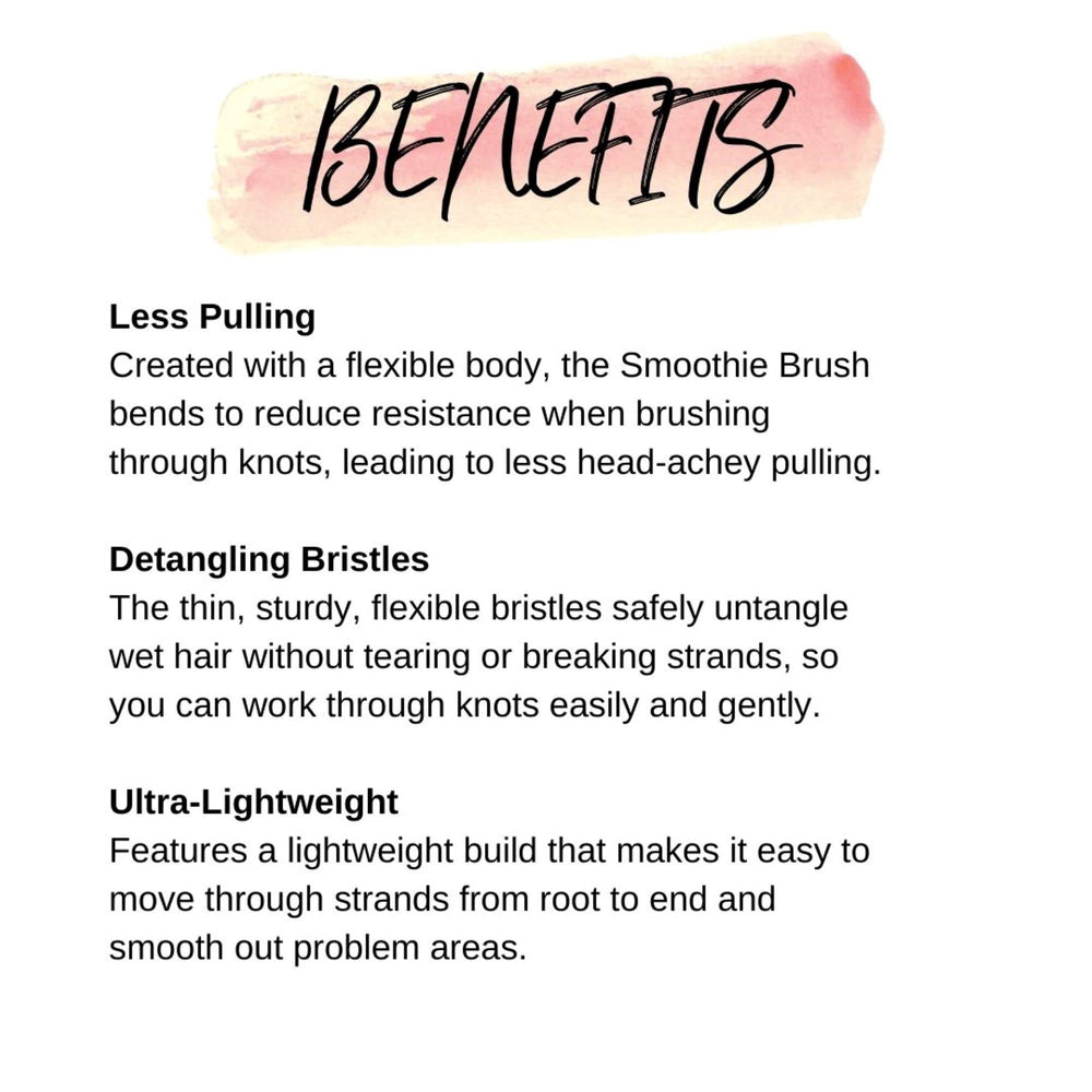 Calista Smoothie Brush for painless detangling and knot-free brushing