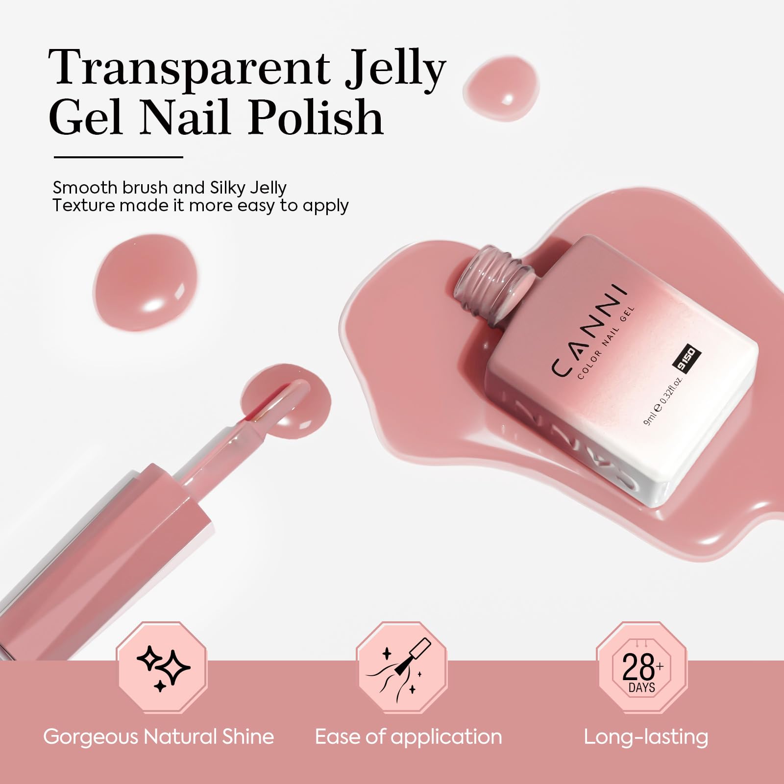 CANNI jelly-gel nail polish set wide brush application promotes smooth coats.