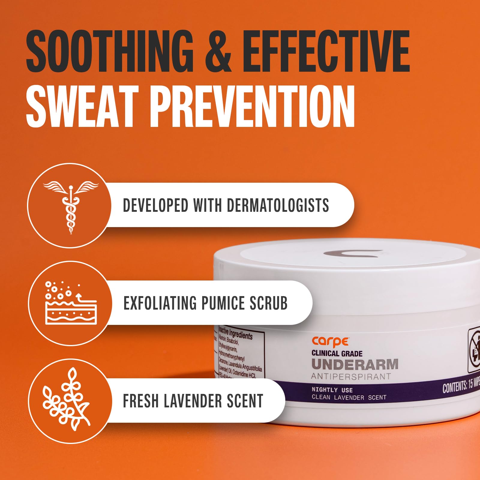 Carpe wipes night-application closeup highlighting pre-bed use for daytime sweat reduction