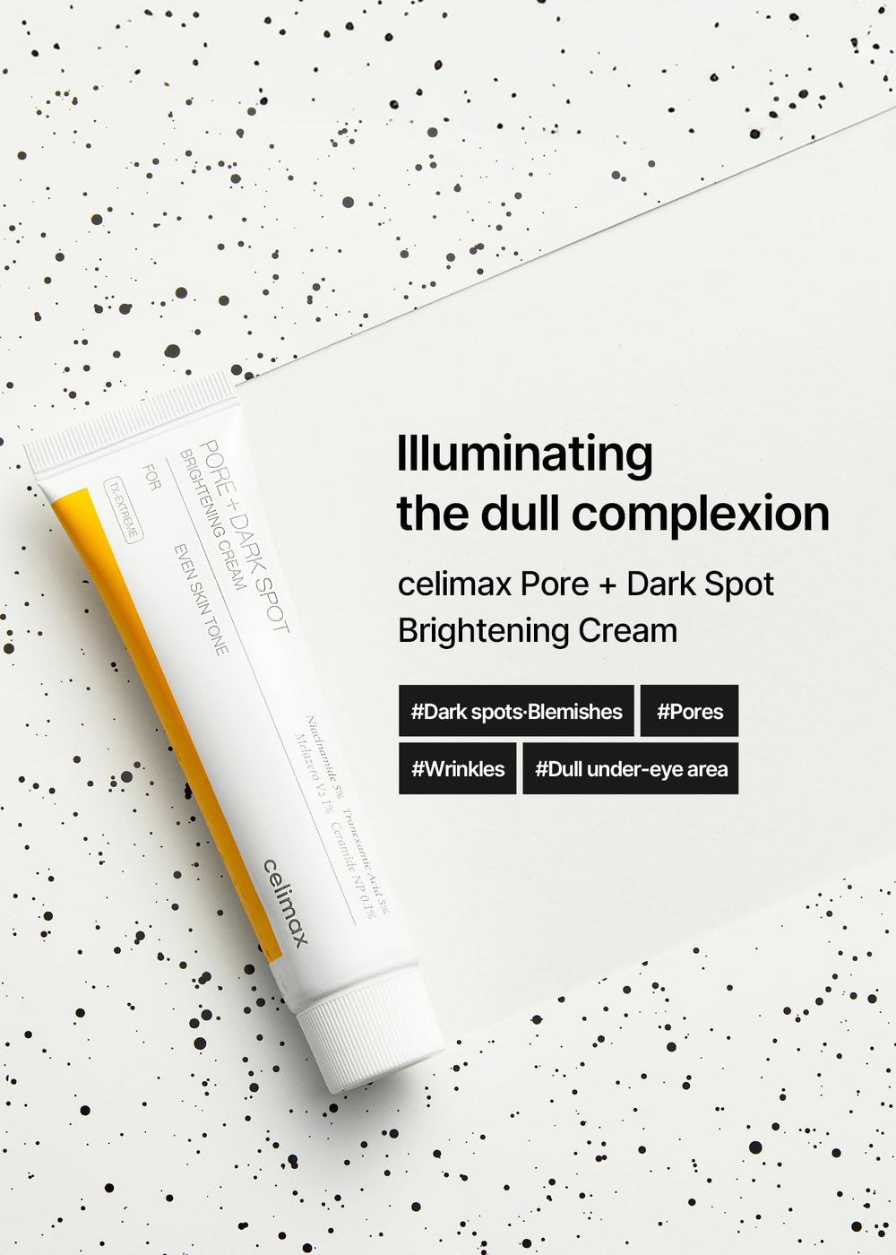 Celimax Pore+Dark Spot Cream application highlights 5% niacinamide and 5% tranexamic acid for even tone.
