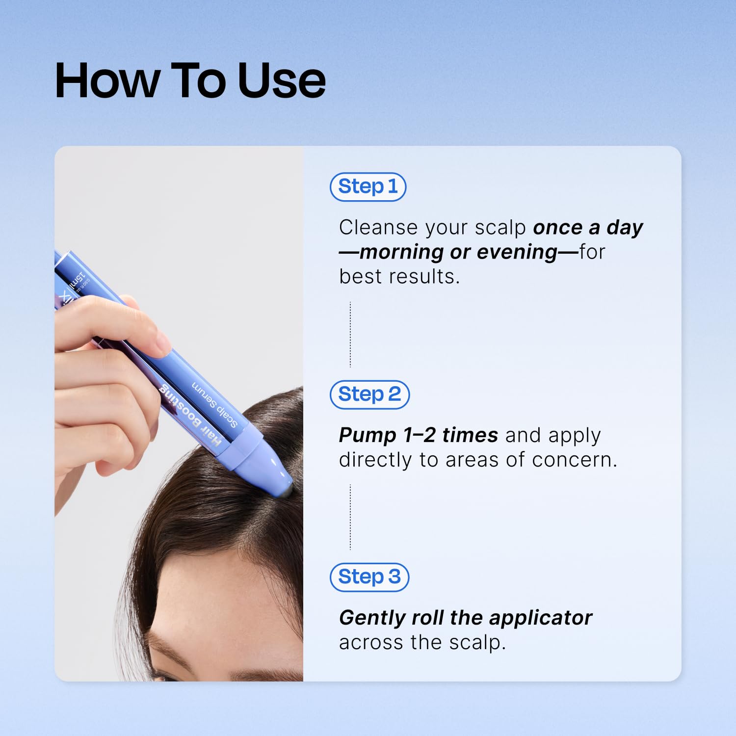 Celladix built-in massaging tip delivers cooling scalp comfort.
