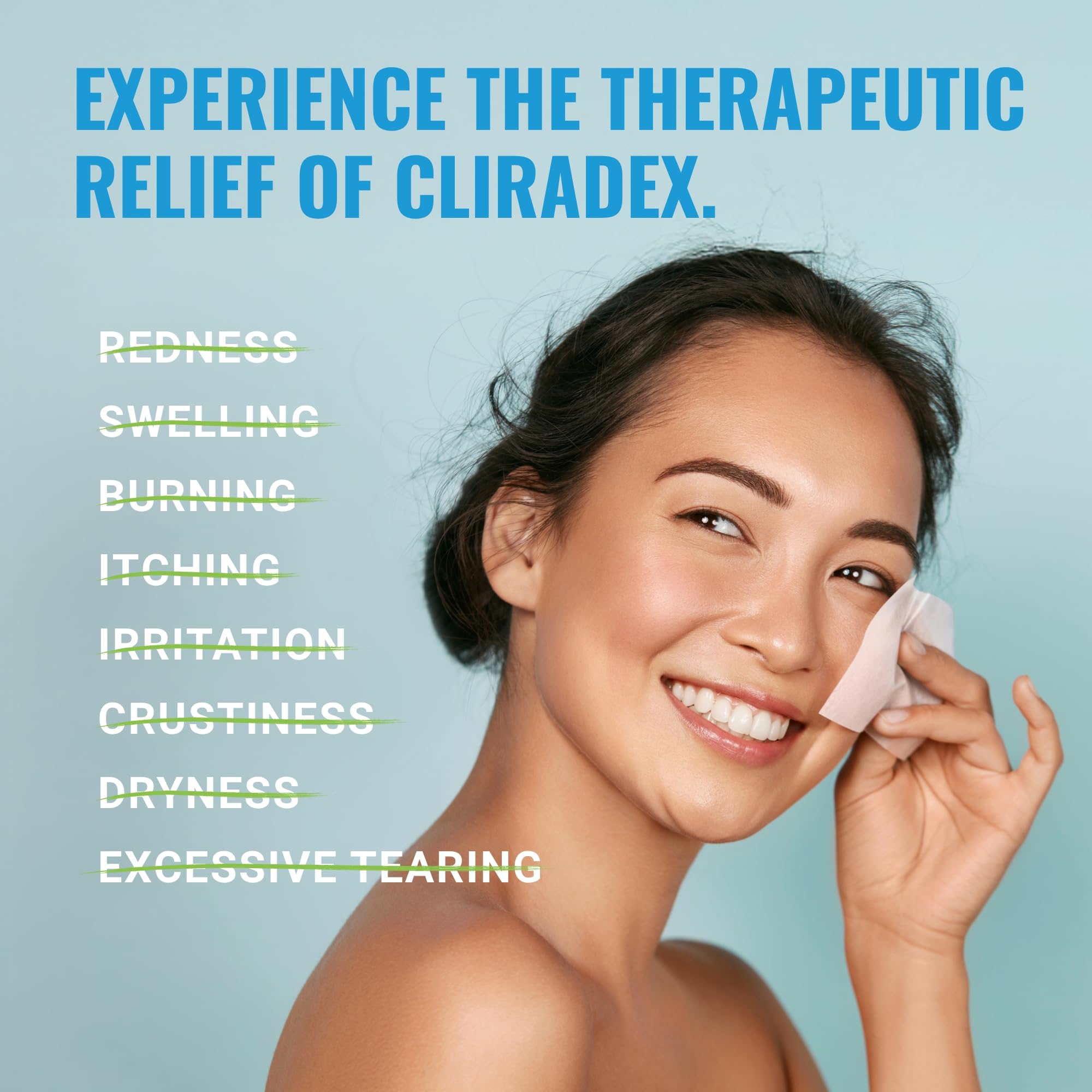 Cliradex towelettes used around the eye area to support eyelid hygiene.