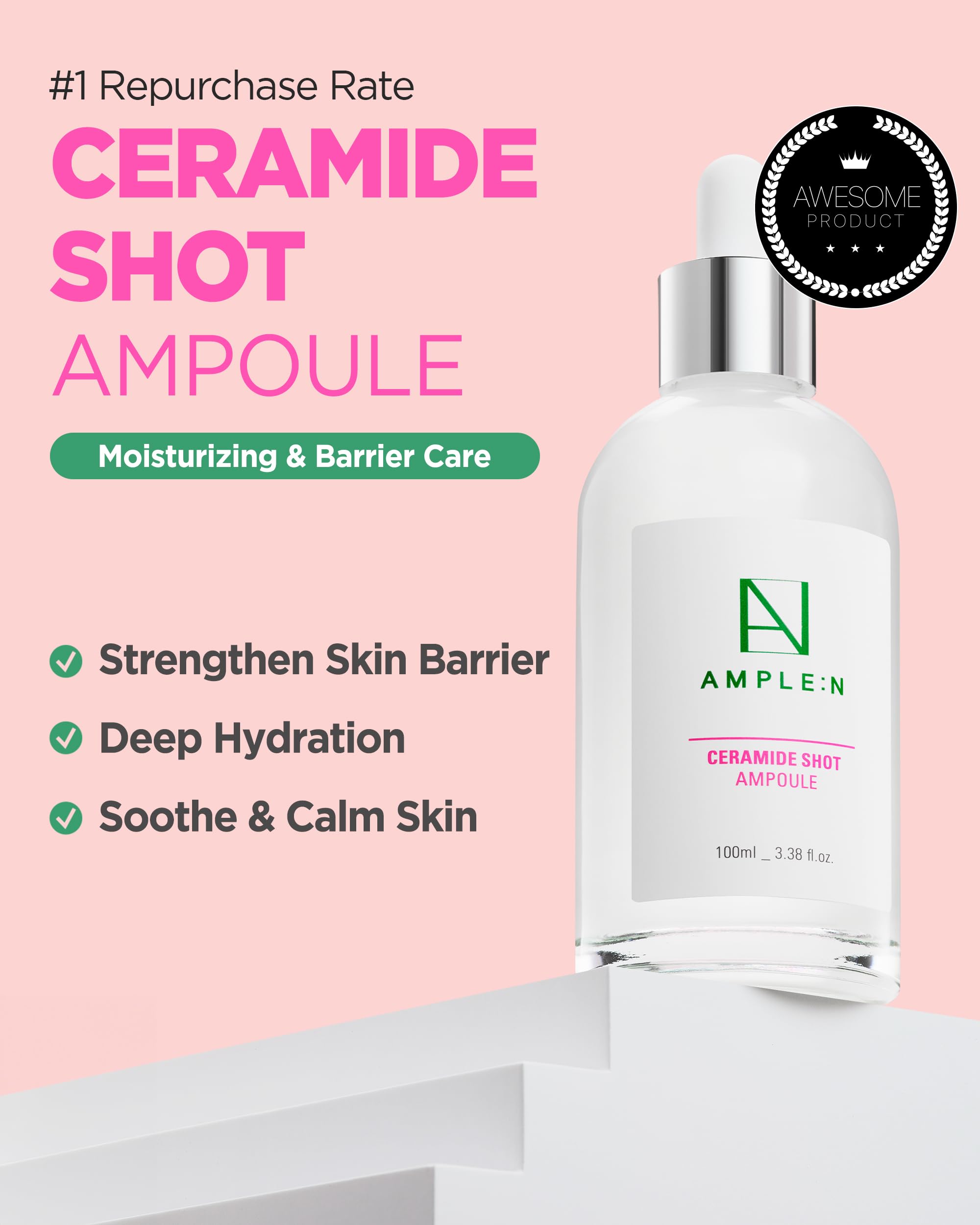 CORÉANA AMPLE:N ceramide shot ampoule dropper enables precise application for moisture retention.