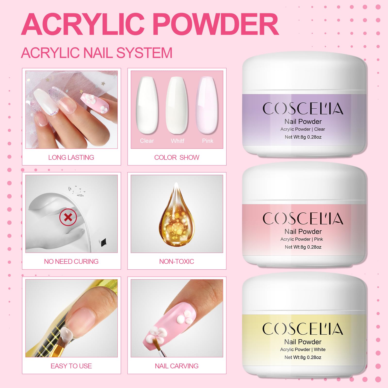 COSCELIA white acrylic powder for crisp, sculpted tips.