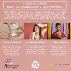 Daily Dose protein-free formula highlights gentle daily hydration with no residue.