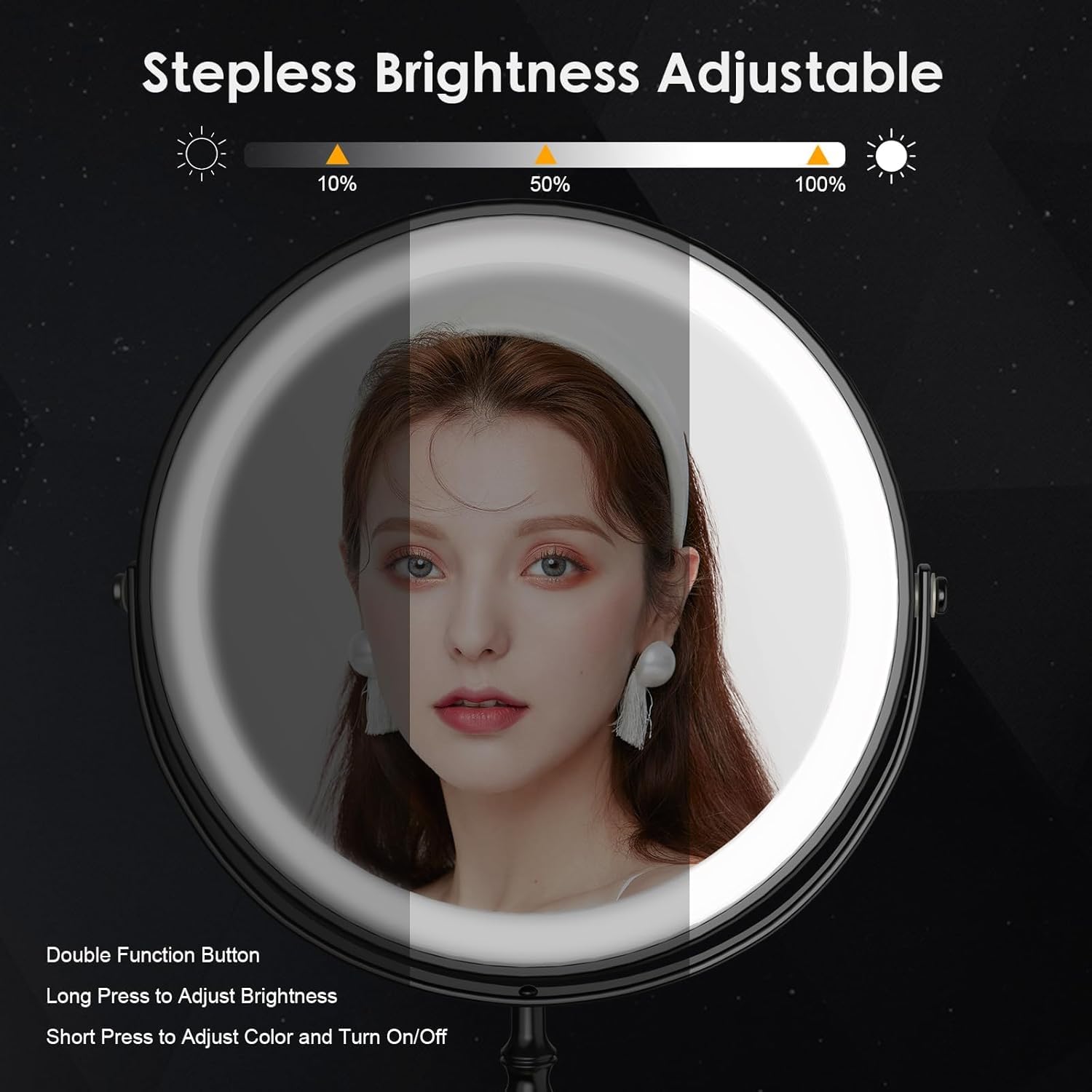 DEIOVWXS brightness memory saves your preferred setup for quick starts.