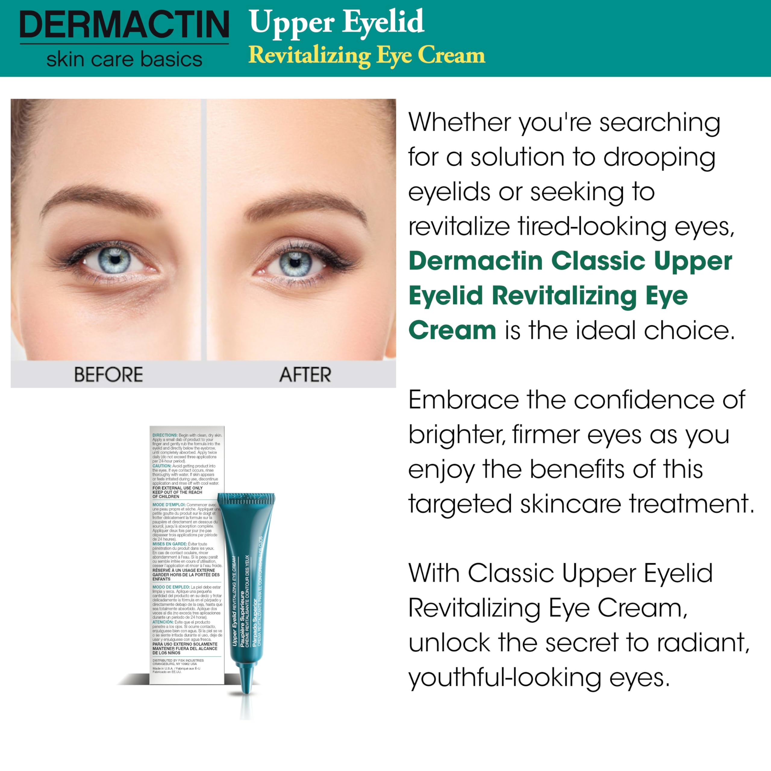 Dermactin eyelid-tightening-cream in use image suggests quick absorption and lifting effect.