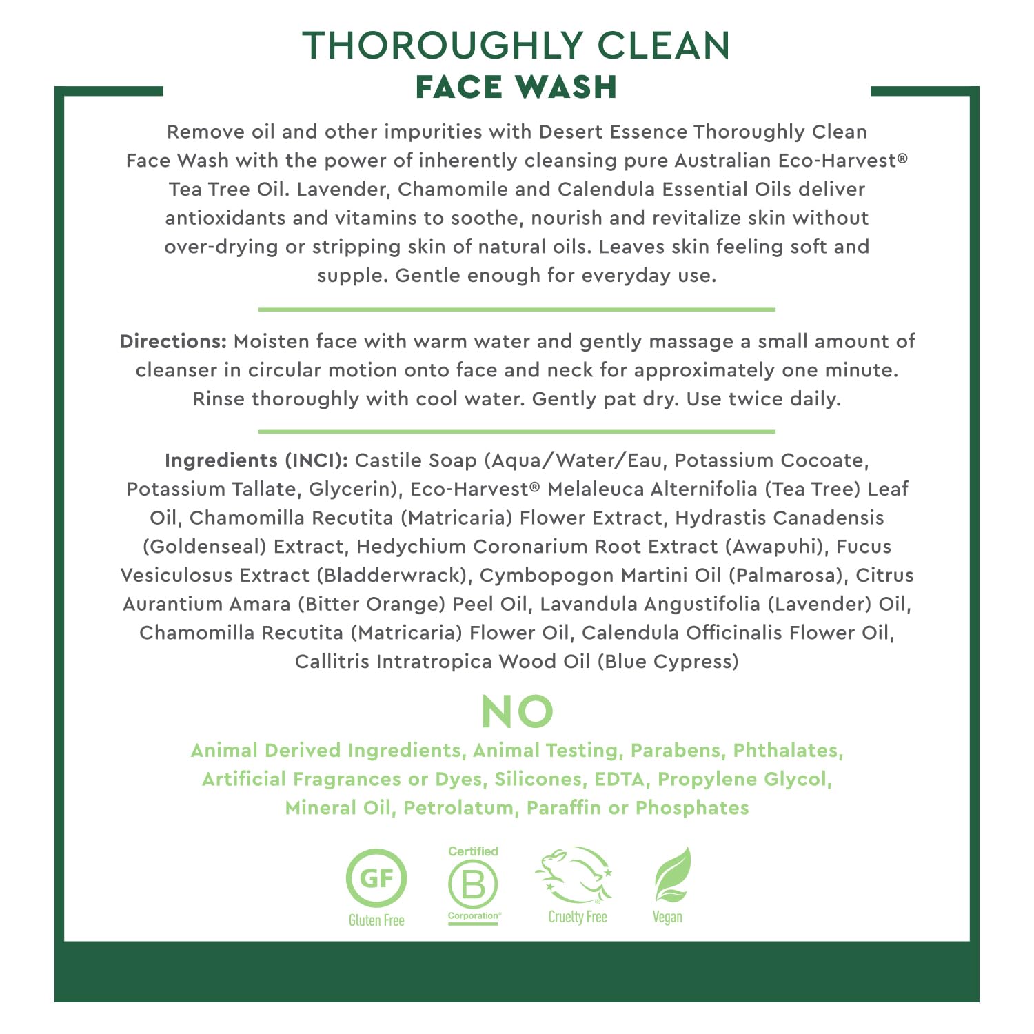 Desert Essence Thoroughly Clean Face Wash castile soap foam gently cleanses skin.