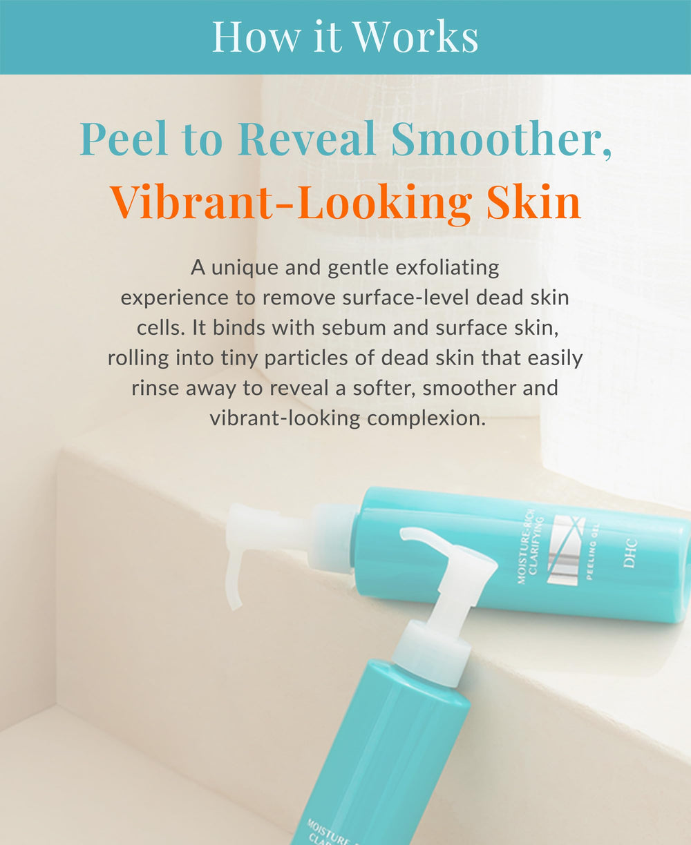 DHC Moisture-Rich Clarifying Peeling Gel citrus extract infusion hints brightening benefits.