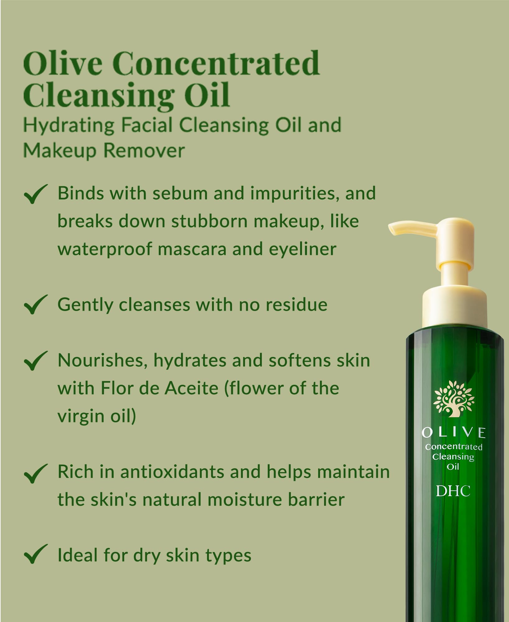 DHC Olive Concentrated Cleansing Oil on hand reveals silky texture for gentle cleansing.