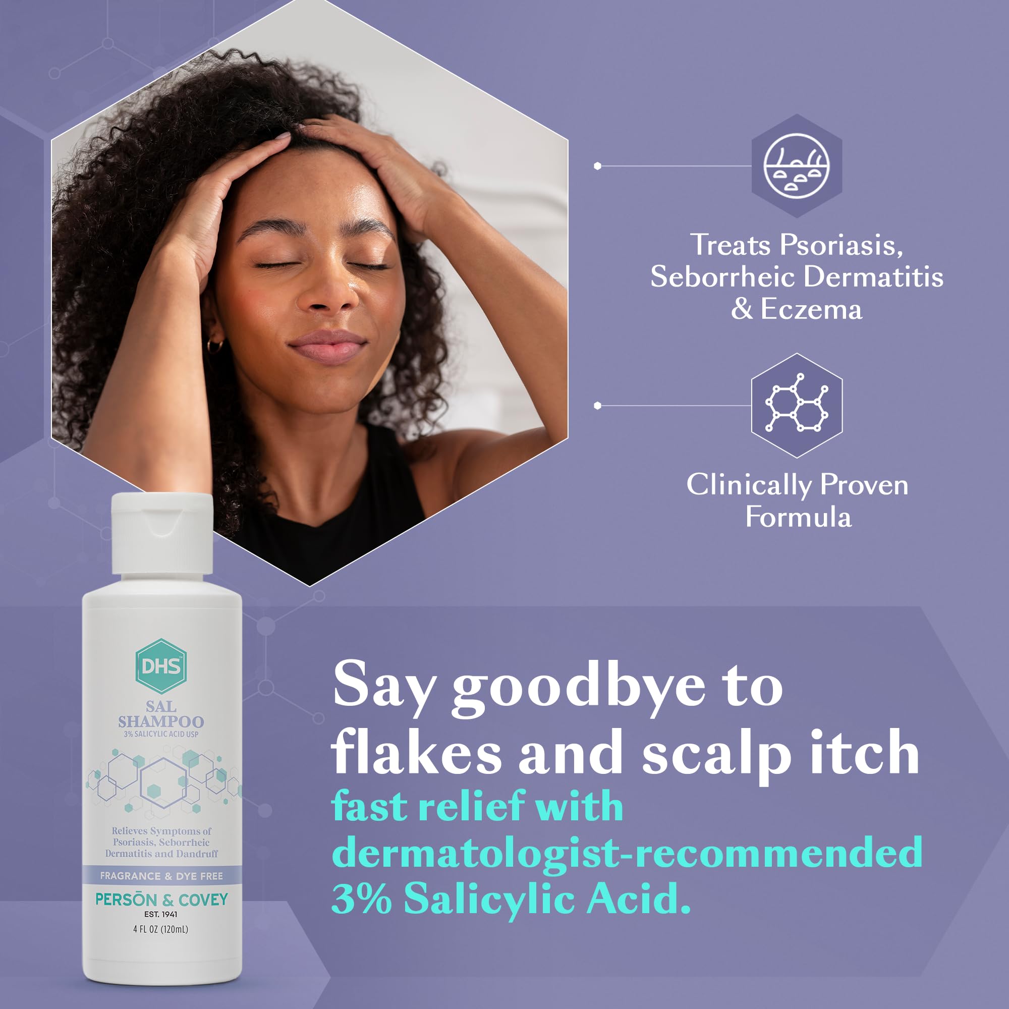 DHS SAL Shampoo dermatologist-recommended status signals trusted scalp care.