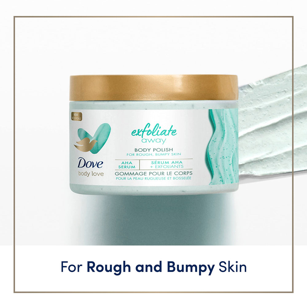 Dove Body Love Polish rough-skin refinement implies smoother, illuminated skin