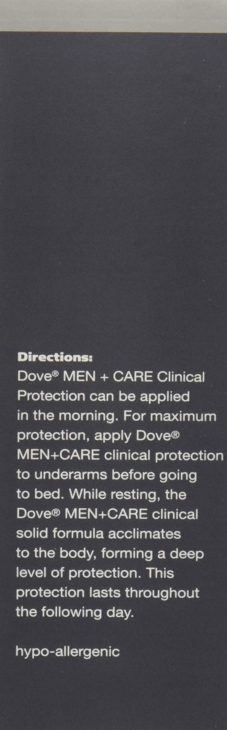 Dove Men+Care tube reveals ¼ moisturizers for skin comfort during wear.
