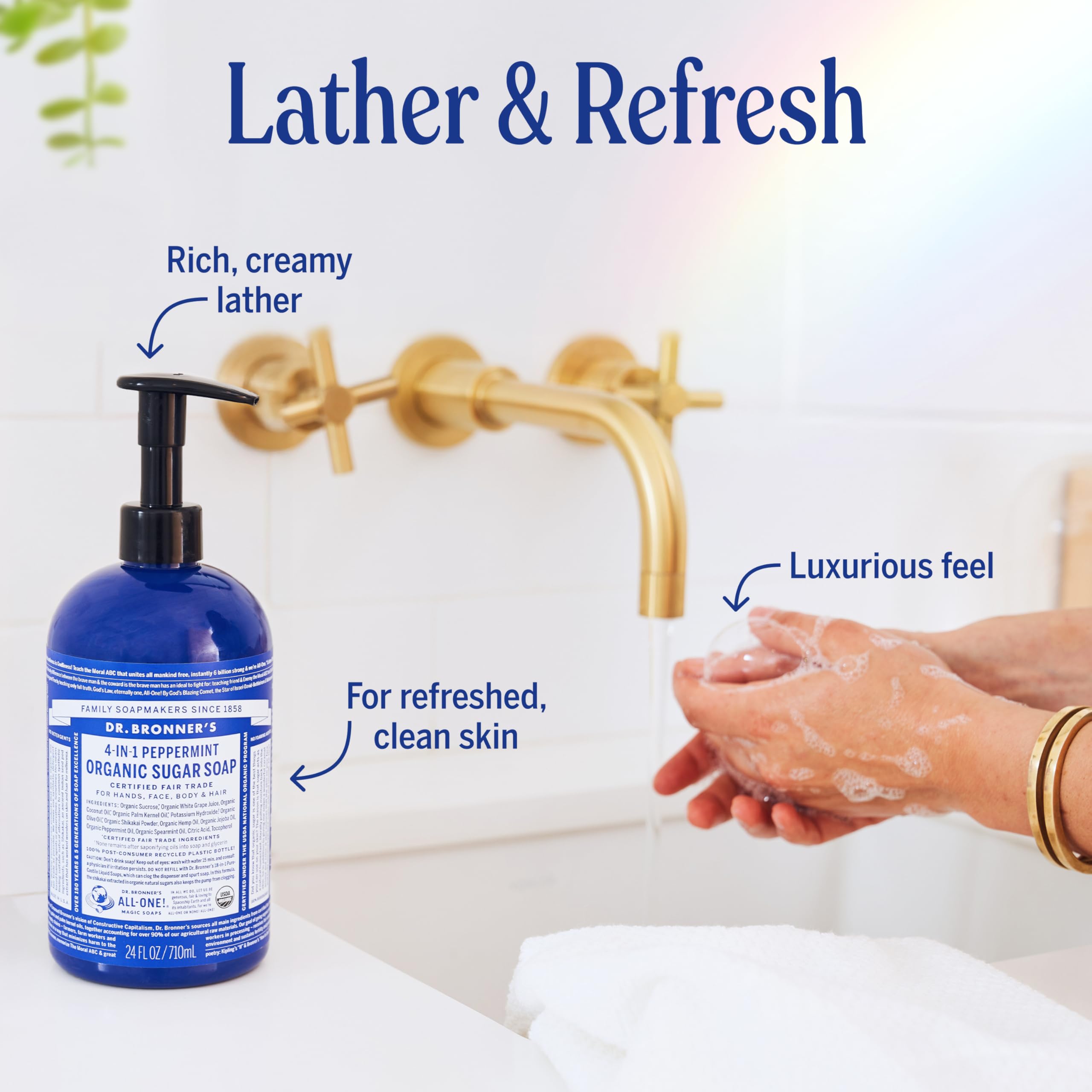 Dr. Bronner's Peppermint Sugar Soap lather delivers rich, moisturizing cleansing experience