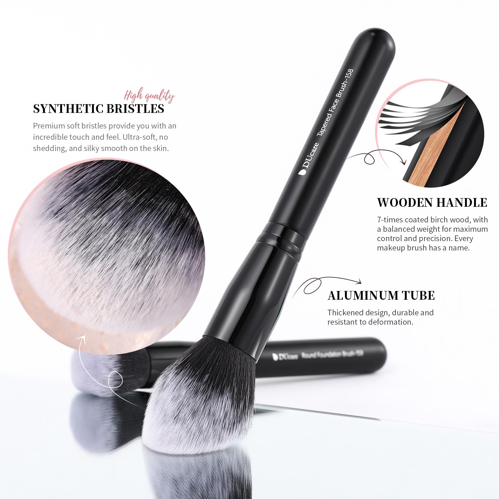 DUcare synthetic bristles offer silky soft feel and even product pickup