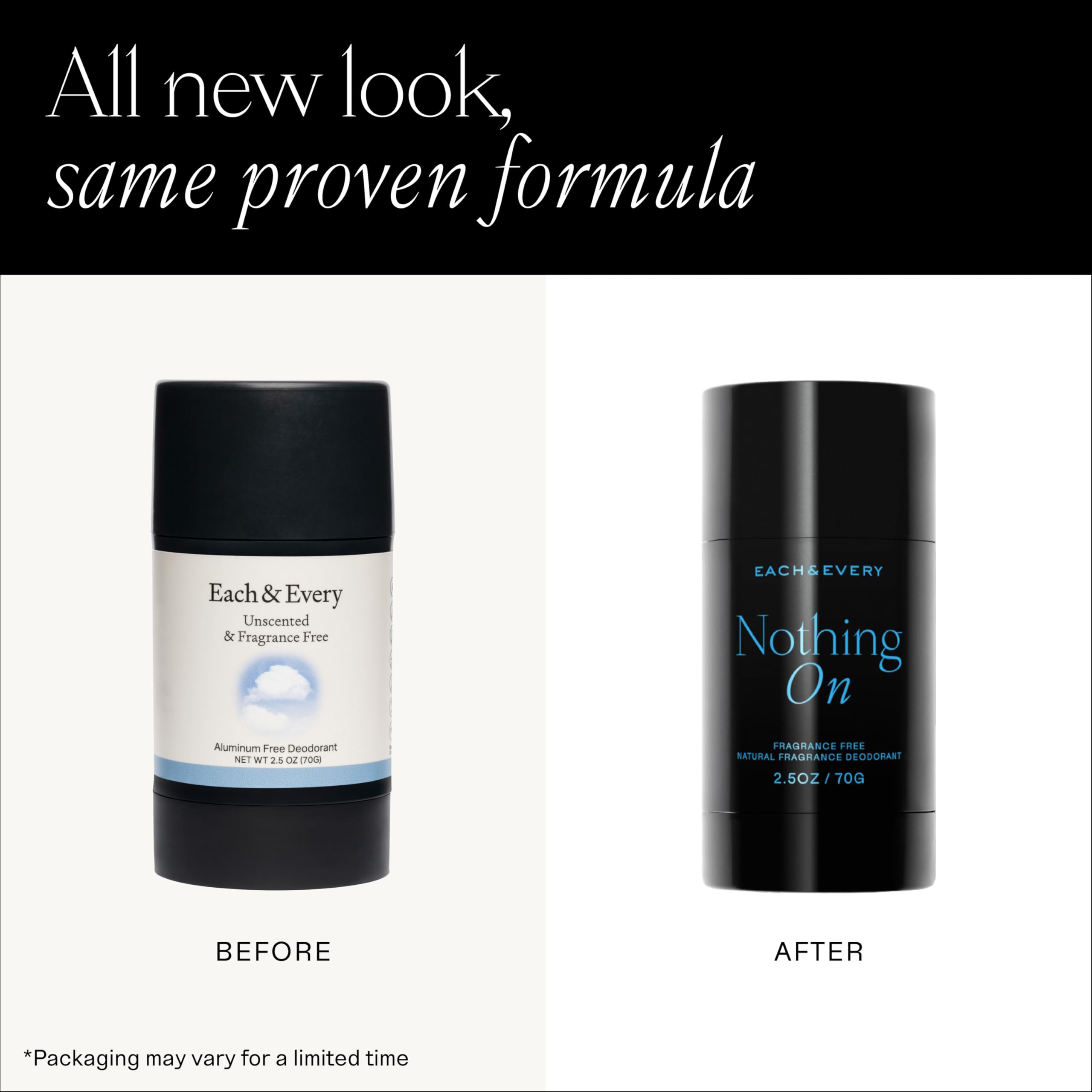 Each & Every unscented fragrance-free option for fragrance sensitivity.