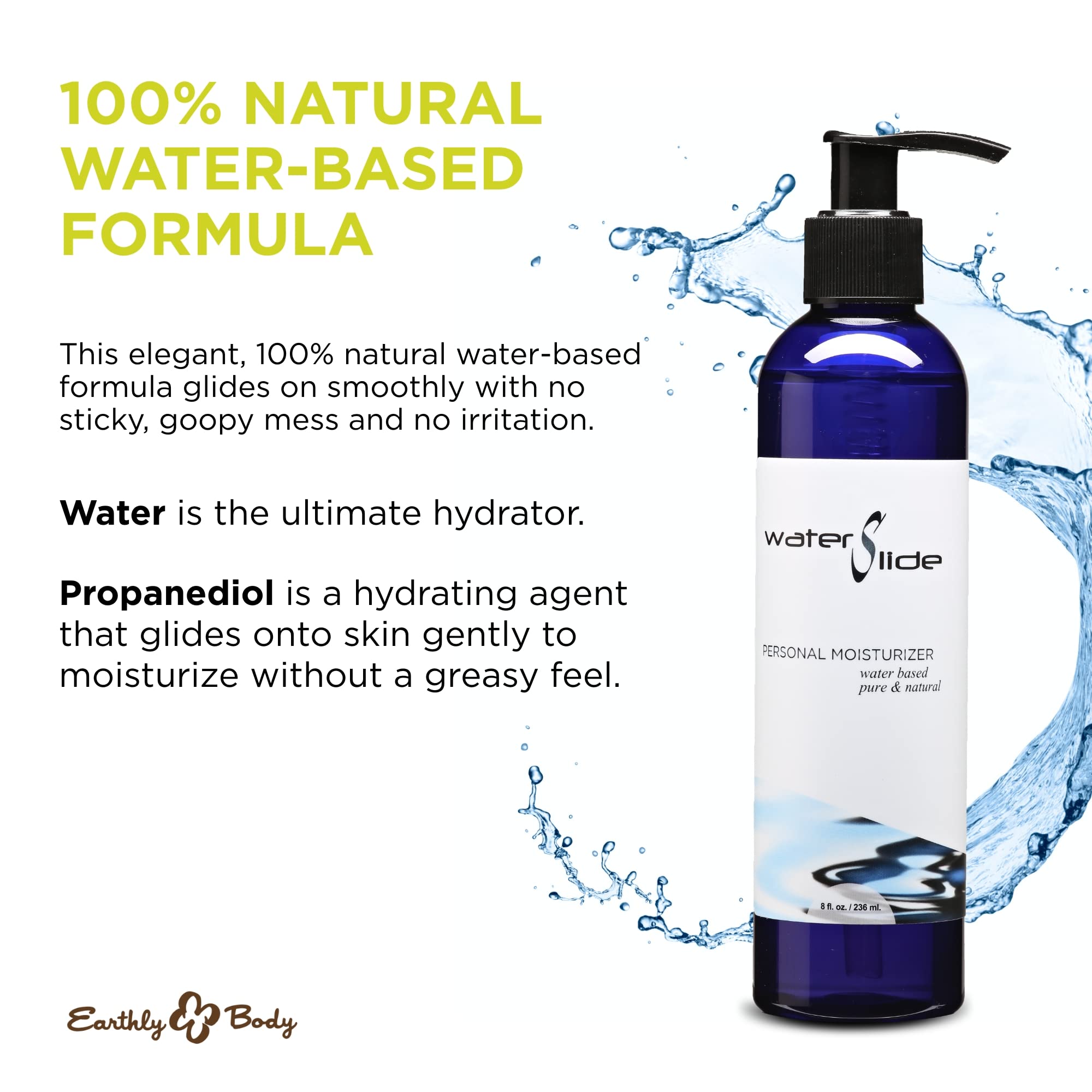 Earthly Body WaterSlide pour shot demonstrates smooth, non-sticky application.