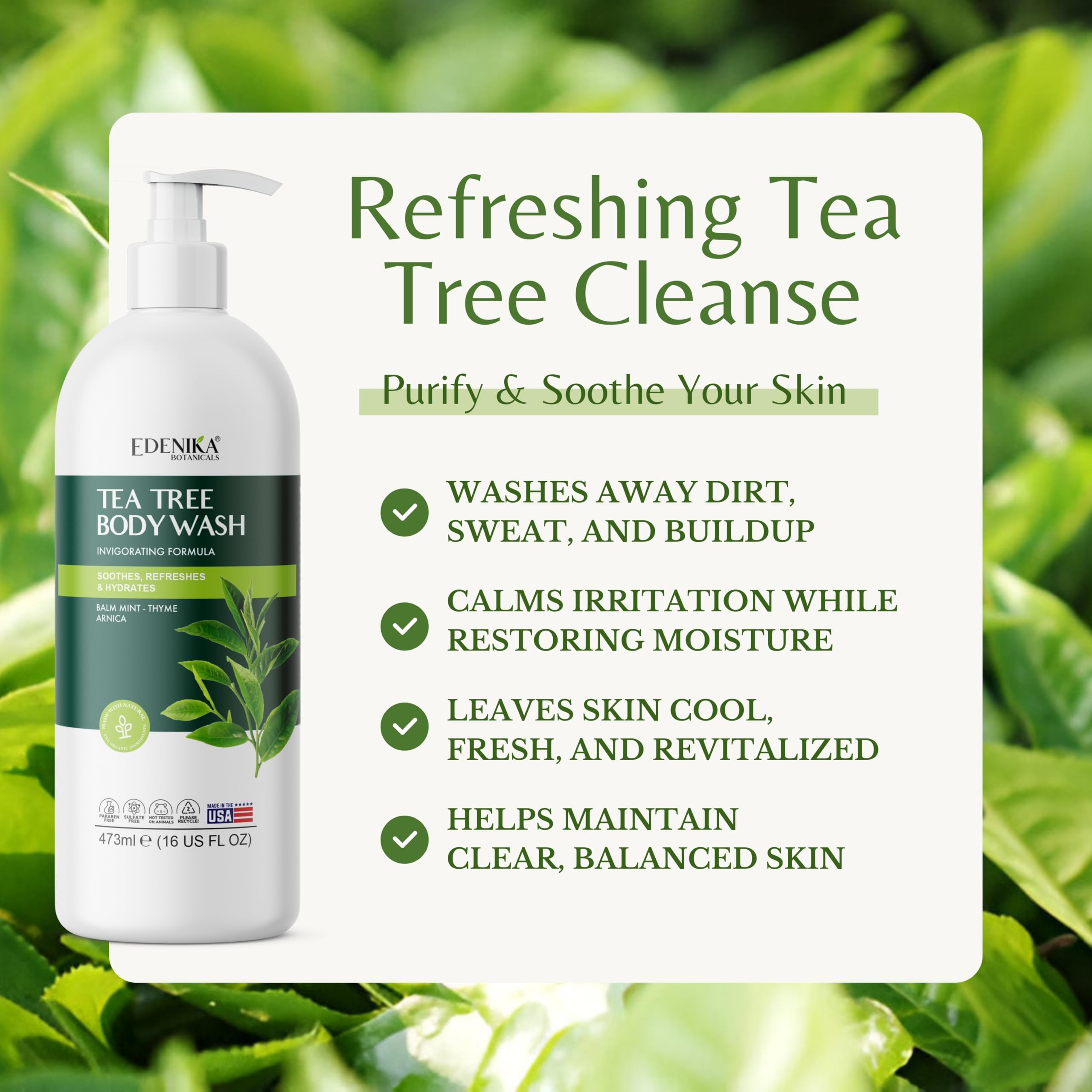 EDENIKA BOTANICALS Tea Tree Body Wash foam lather cleanses deeply and rinses clean.