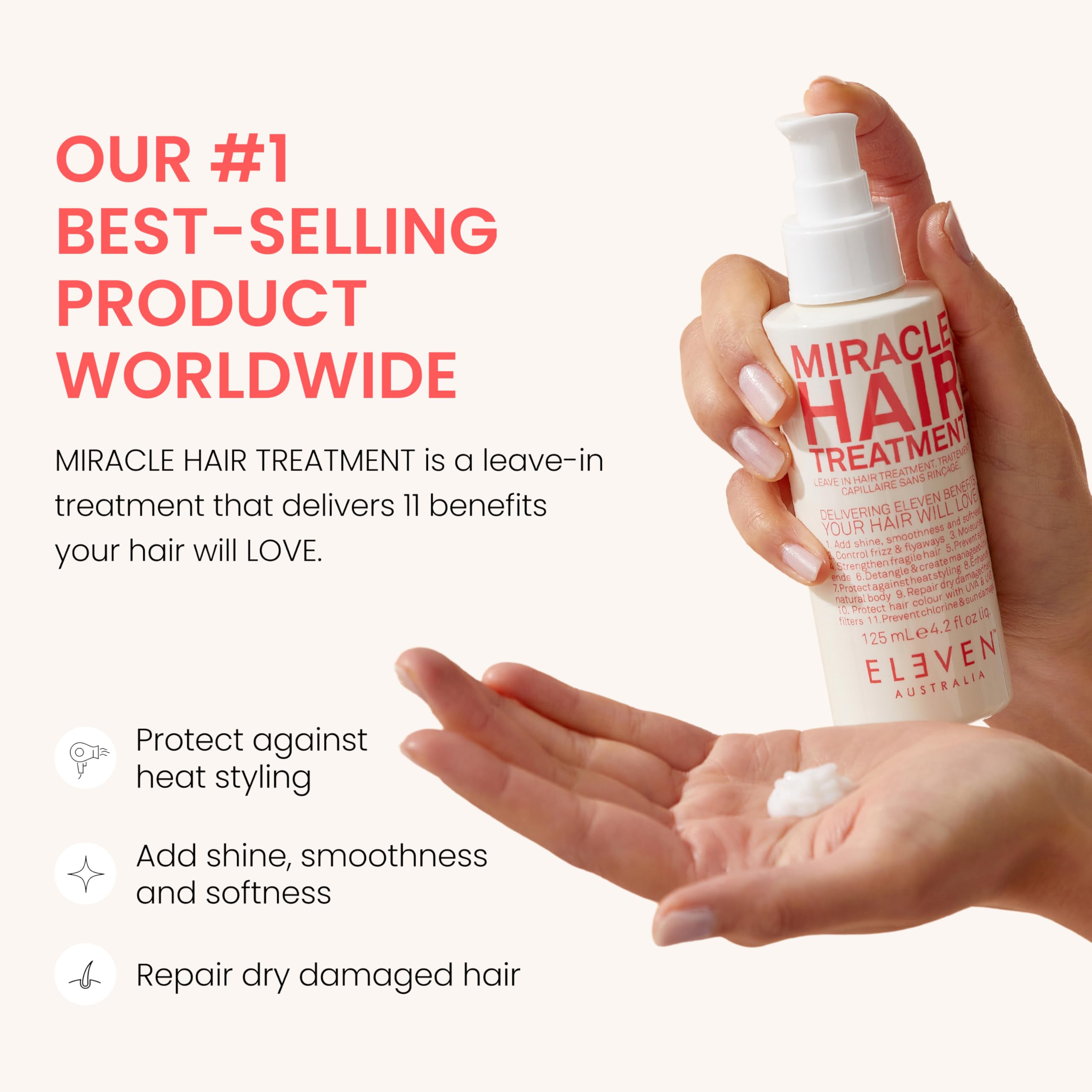 ELEVEN AUSTRALIA Miracle Leave-In pump-dispense on damp hair for detangling and manageability