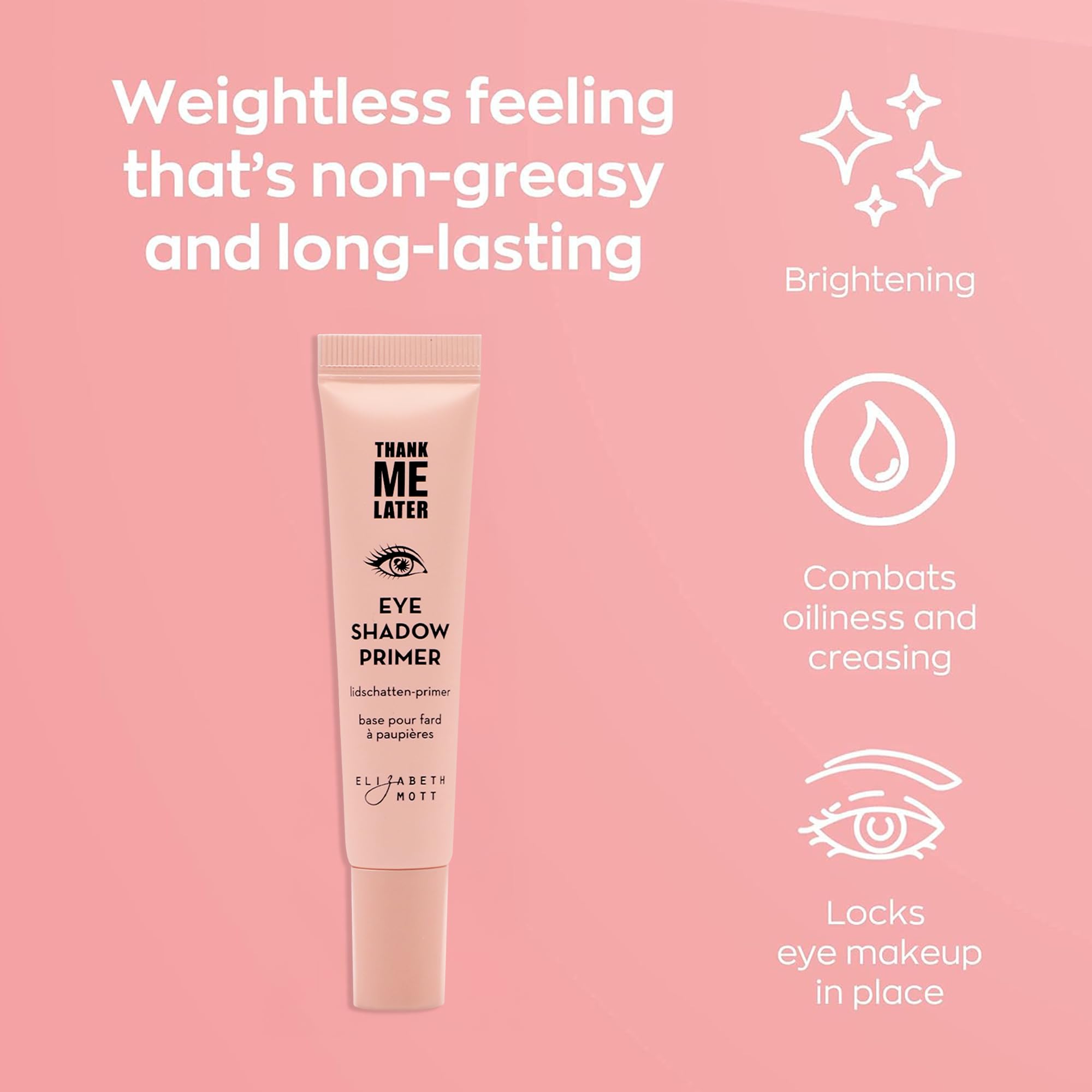 Elizabeth Mott Thank Me Later eye primer on eyelids demonstrating oil control